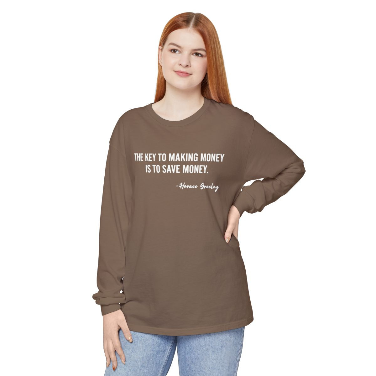 Money-Saving Quote Long Sleeve Tee