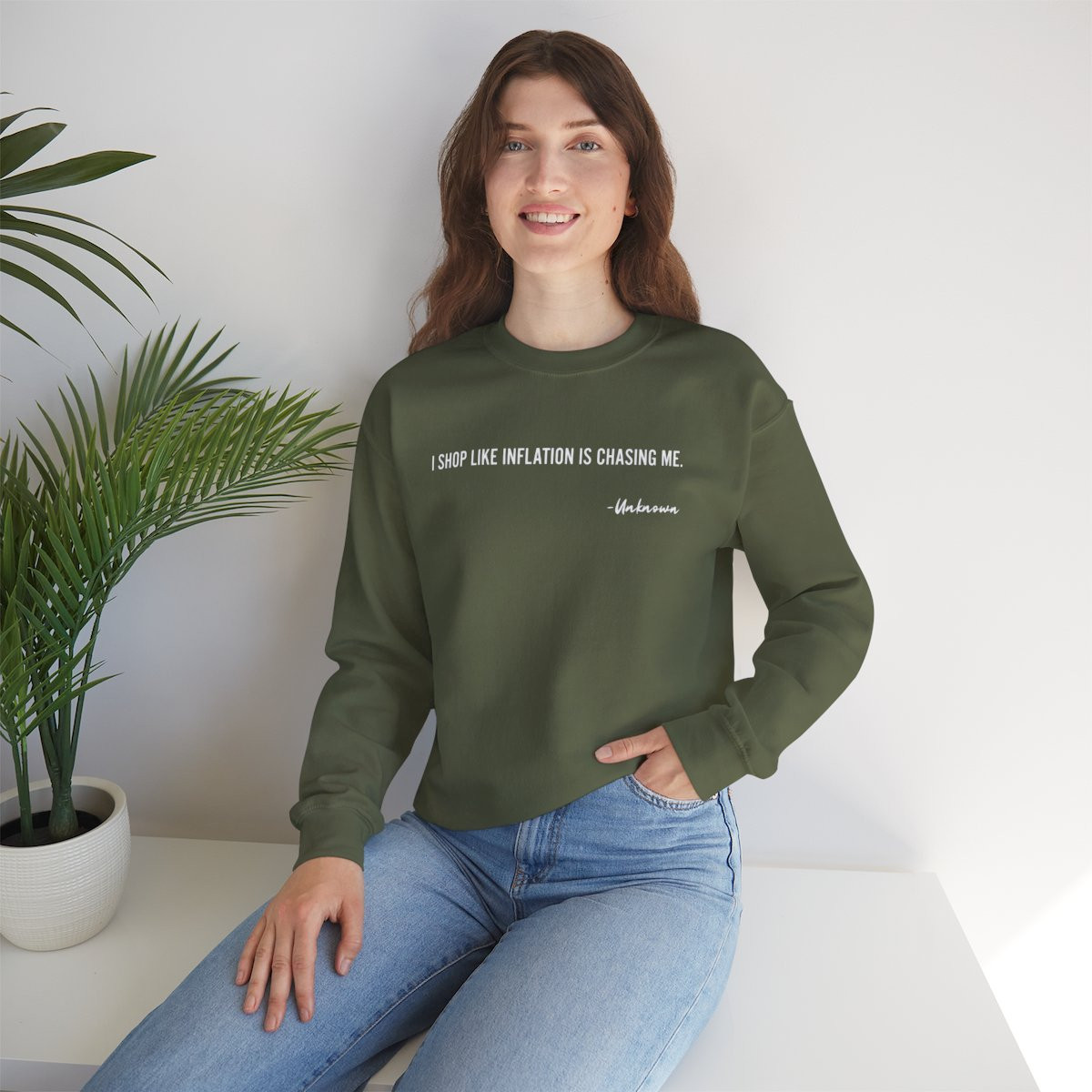 Funny Inflation Quote Sweatshirt