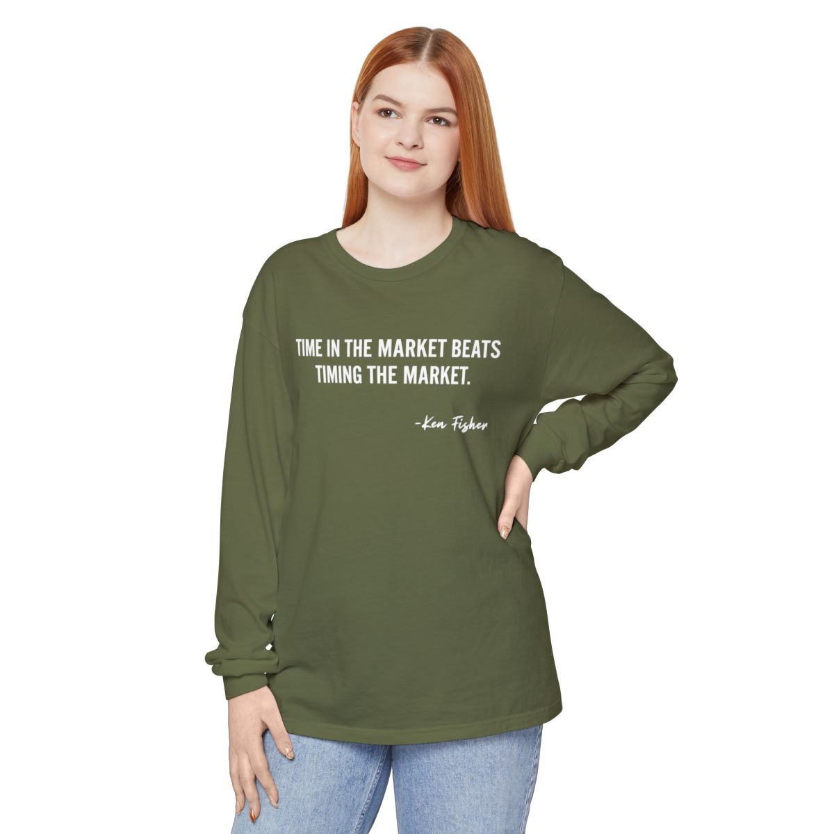 Investment Quote Long Sleeve Tee — "Time in the Market Beats Timing the Market"